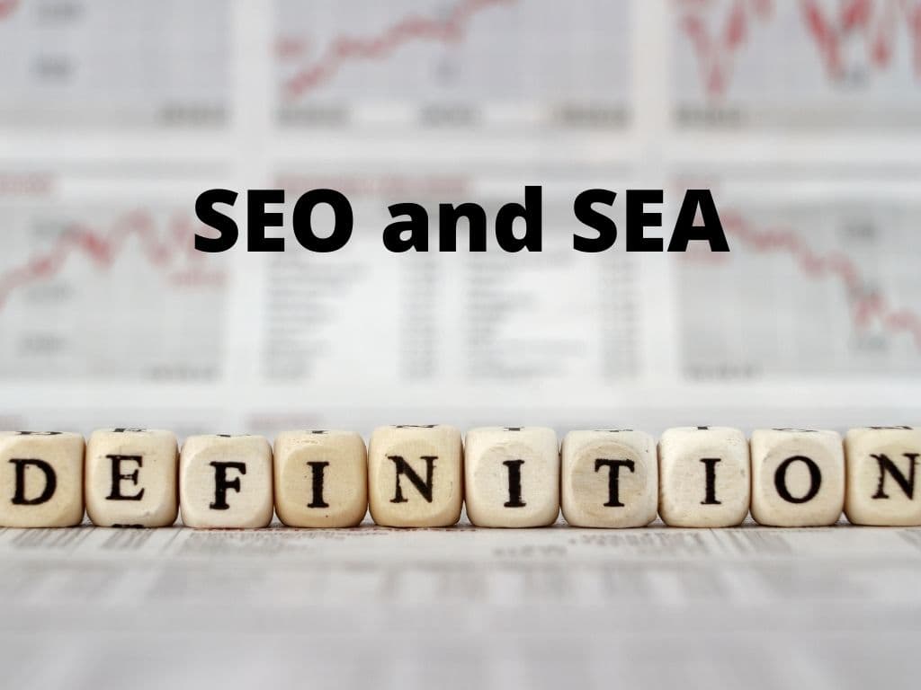 What Is The Difference Between SEO And SEA?